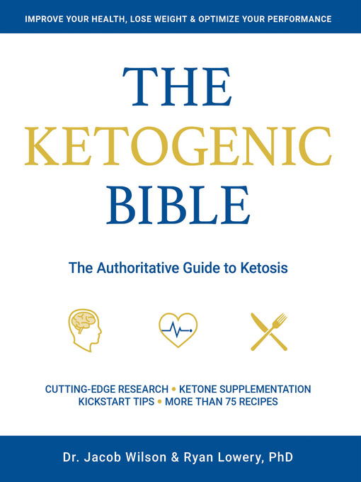 Title details for Ketogenic Bible by Jacob Wilson - Available